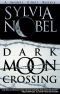 [Kendall O'Dell 03] • Dark Moon Crossing